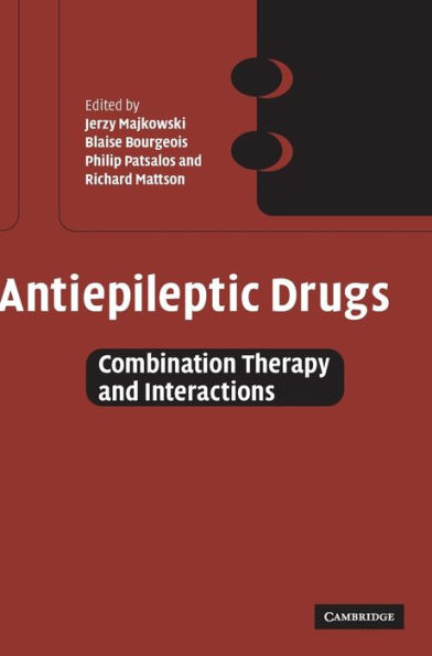 Antiepileptic Drugs: Combination Therapy and Interactions