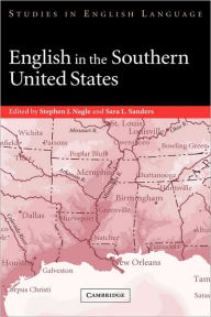 Title: English in the Southern United States, Author: Stephen J. Nagle