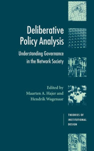 Title: Deliberative Policy Analysis: Understanding Governance in the Network Society, Author: Maarten A. Hajer