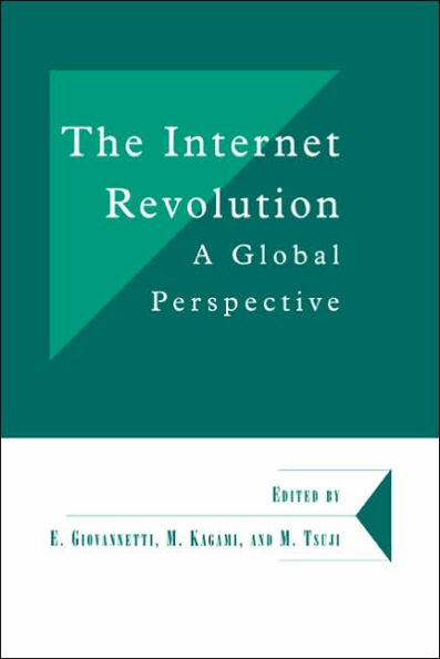 The Internet Revolution: A Global Perspective