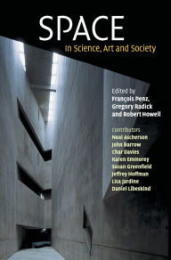 Title: Space: In Science, Art and Society, Author: François Penz