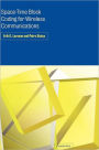 Space-Time Block Coding for Wireless Communications / Edition 1