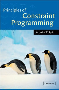 Title: Principles of Constraint Programming, Author: Krzysztof Apt