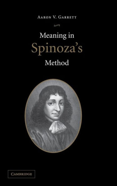 Meaning in Spinoza's Method / Edition 1