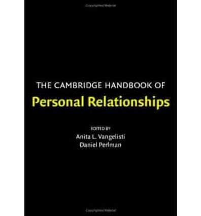 The Cambridge Handbook of Personal Relationships
