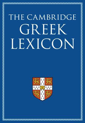 The Cambridge Greek Lexicon 2 Volume Hardback Set