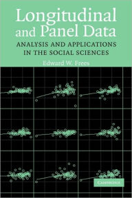 Title: Longitudinal and Panel Data: Analysis and Applications in the Social Sciences, Author: Edward W. Frees