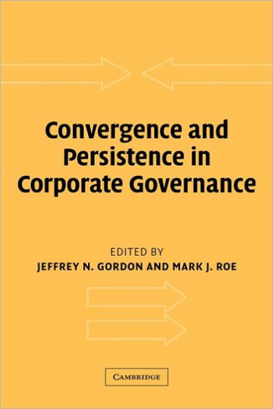 Convergence and Persistence in Corporate Governance