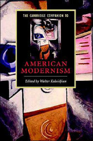 Title: The Cambridge Companion to American Modernism, Author: Walter Kalaidjian