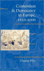 Contention and Democracy in Europe, 1650-2000