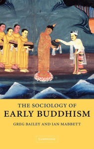 Title: The Sociology of Early Buddhism, Author: Greg Bailey