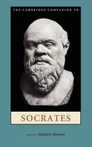 Title: The Cambridge Companion to Socrates, Author: Donald R. Morrison