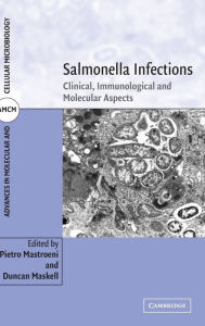 Title: Salmonella Infections: Clinical, Immunological and Molecular Aspects, Author: Duncan Maskell