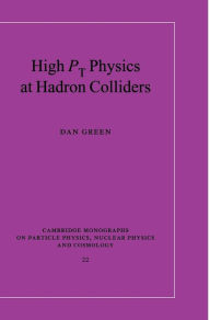 Title: High Pt Physics at Hadron Colliders, Author: Dan Green