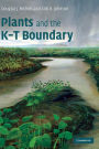 Plants and the K-T Boundary / Edition 1
