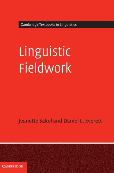 Linguistic Fieldwork: A Student Guide