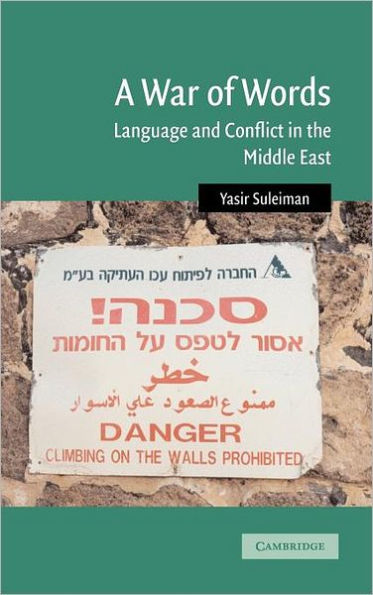 A War of Words: Language and Conflict in the Middle East