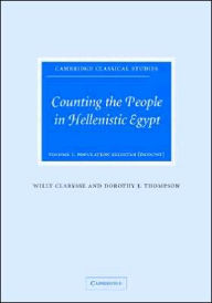 Title: Counting the People in Hellenistic Egypt 2 Volume Hardback Set, Author: Willy Clarysse