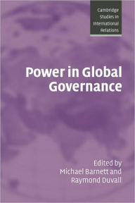 Title: Power in Global Governance, Author: Michael Barnett