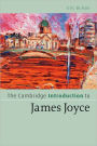 The Cambridge Introduction to James Joyce