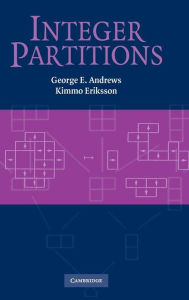 Title: Integer Partitions / Edition 2, Author: George E. Andrews