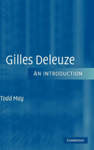 Title: Gilles Deleuze: An Introduction, Author: Todd May