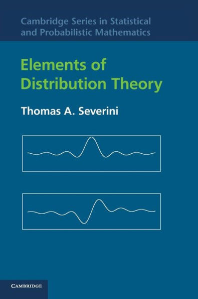 Elements of Distribution Theory / Edition 1