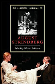 Title: The Cambridge Companion to August Strindberg, Author: Michael Robinson