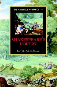 Title: The Cambridge Companion to Shakespeare's Poetry, Author: Patrick Cheney