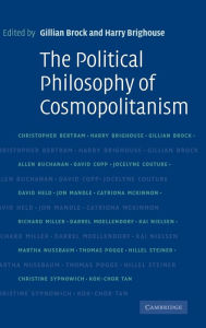 Title: The Political Philosophy of Cosmopolitanism, Author: Gillian Brock