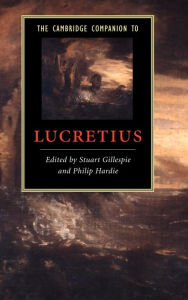 Title: The Cambridge Companion to Lucretius, Author: Stuart Gillespie