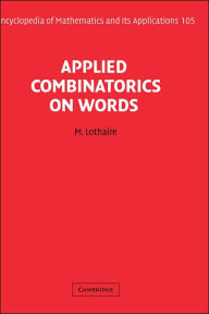 Title: Applied Combinatorics on Words, Author: M. Lothaire