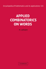 Title: Applied Combinatorics on Words, Author: M. Lothaire
