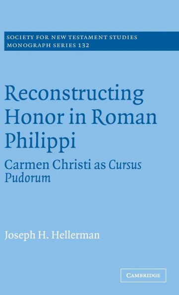 Reconstructing Honor in Roman Philippi: Carmen Christi as Cursus Pudorum