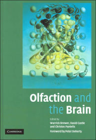 Title: Olfaction and the Brain, Author: Warrick J. Brewer