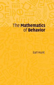Title: The Mathematics of Behavior, Author: Earl Hunt
