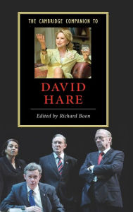 Title: The Cambridge Companion to David Hare, Author: Richard Boon