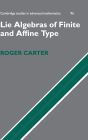 Lie Algebras of Finite and Affine Type / Edition 1