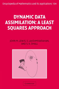 Title: Dynamic Data Assimilation: A Least Squares Approach, Author: John M. Lewis