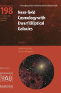 Near-Field Cosmology with Dwarf Elliptical Galaxies (IAU C198)