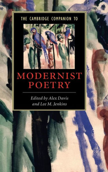 The Cambridge Companion to Modernist Poetry