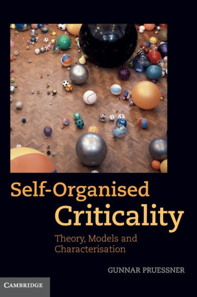 Self-Organised Criticality: Theory, Models and Characterisation