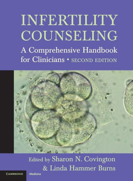 Infertility Counseling: A Comprehensive Handbook for Clinicians