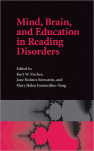 Title: Mind, Brain, and Education in Reading Disorders, Author: Kurt W. Fischer