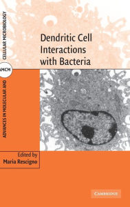 Title: Dendritic Cell Interactions with Bacteria, Author: Maria Rescigno