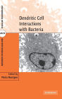 Dendritic Cell Interactions with Bacteria