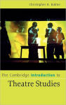 Alternative view 1 of The Cambridge Introduction to Theatre Studies