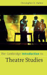 Alternative view 2 of The Cambridge Introduction to Theatre Studies