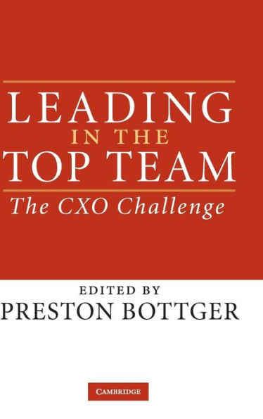 Leading in the Top Team: The CXO Challenge