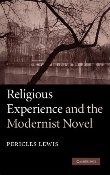 Religious Experience and the Modernist Novel